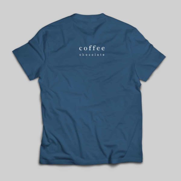 Coffee T-Shirt - Image 2